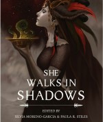 She Walks in Shadows