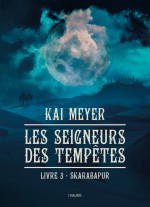 Les Seigneurs des tempêtes