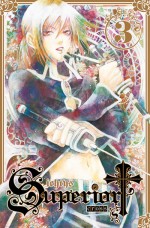 Superior Cross, Tome 3