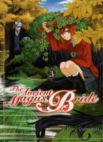 The Ancient Magus Bride - 3