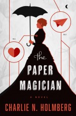 The Paper Magician Trilogy