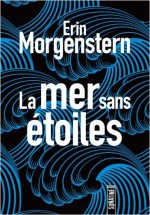 La Mer sans Etoiles