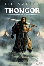 Thongor, tome 2