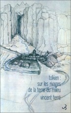 Tolkien : Sur les rivages de la Terre du Milieu