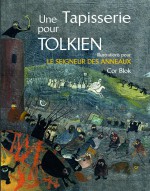 Une Tapisserie pour Tolkien