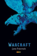 Warcraft : Liens fraternels