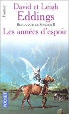 Belgarath le sorcier : les années d'espoir