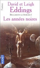 Belgarath le sorcier : les années noires