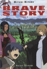 Brave story - 3