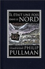 Il était une fois dans le nord