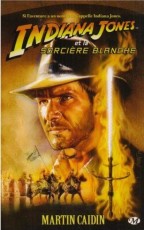 Indiana Jones et la sorcière blanche