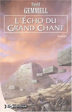 L'Écho du grand chant