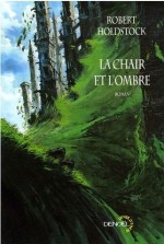 La Chair et l'ombre