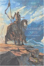 La Guerrière oubliée