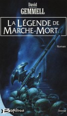 La Légende de Marche-Mort