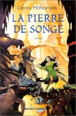 La Pierre de songe