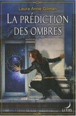 La Prédiction des ombres