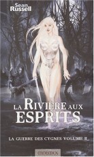 La Rivière aux esprits