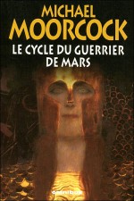Le Cycle du guerrier de Mars
