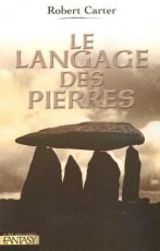 Le Langage des pierres