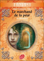 Le Marchand de peur