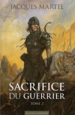 Le Sacrifice du guerrier