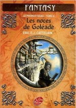 Les Noces de Goléade