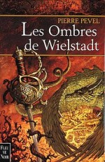 Les Ombres de Wielstadt