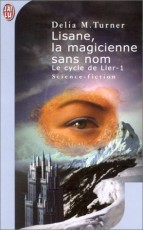 Lisane, la magicienne sans nom