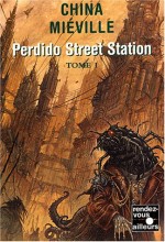 Perdido Street Station - 1