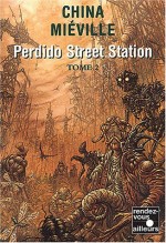 Perdido Street Station - 2