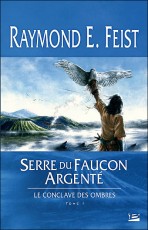 Serre du faucon argenté