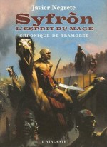 Syfron, l'esprit du mage