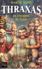 Thraxas au royaume de Turaï