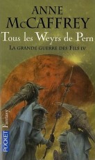 Tous les Weyrs de Pern