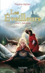 Les Eveilleurs - Salicande