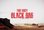 The Dirty Black Bag