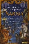 Les mondes magiques de Narnia