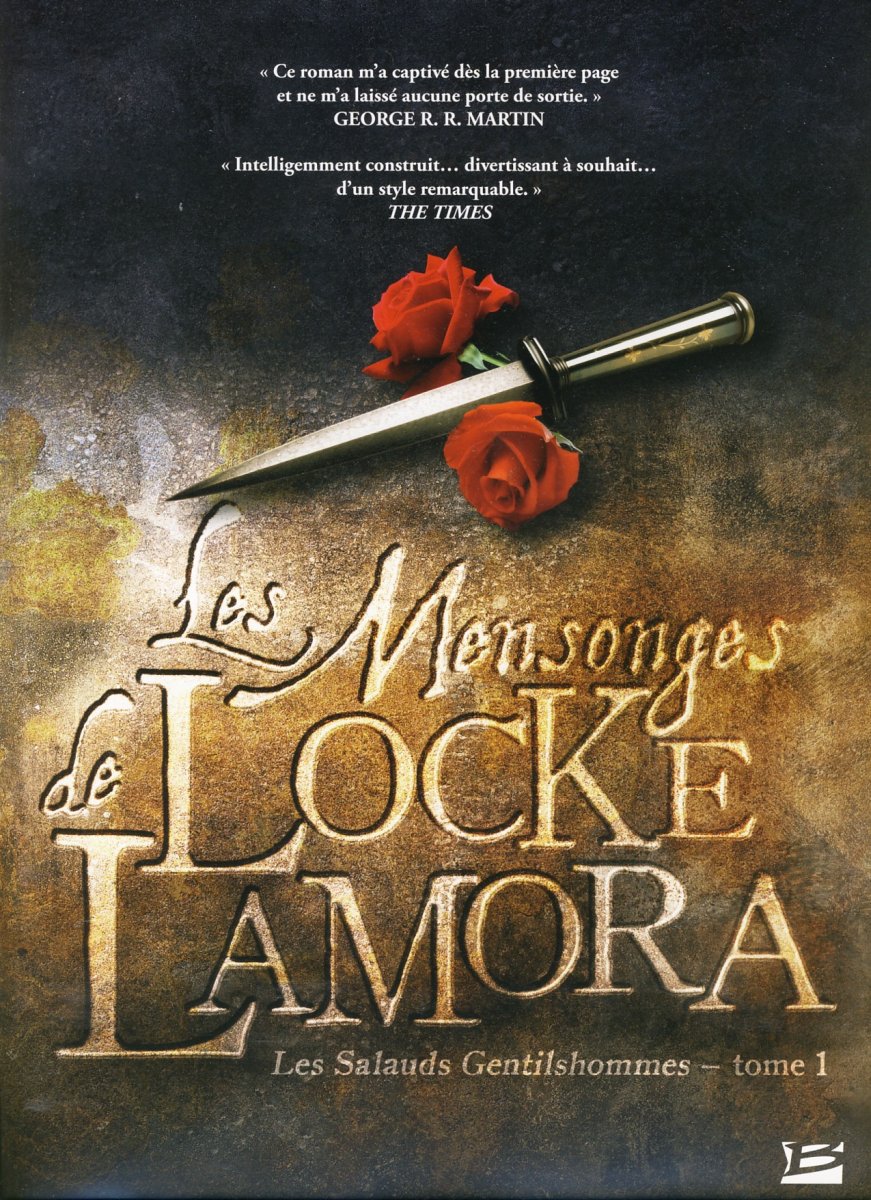 Les salauds gentilshommes Tome 1 : les mensonges de Locke Lamora