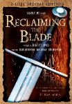reclaiming the blade