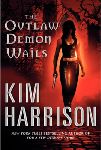 The Outlaw Demon Wails