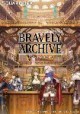 /plume/xmedia/fantasy/news/jv/bravely/thumb/bravely-archive-1_thumb.jpg