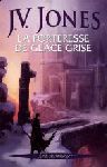 La Forteresse de glace grise
