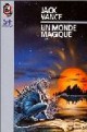 /plume/xmedia/fantasy/news/parutions/thumb/monde-magique_thumb.jpg