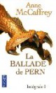 /plume/xmedia/fantasy/news/parutions/vf/RVA/thumb/Ballade_Pern_thumb.jpg