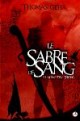 /plume/xmedia/fantasy/news/parutions/vf/thumb/couv_sabre_sang_thumb.jpg