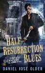 Half-Resurrection Blues