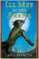 /plume/xmedia/fantasy/news/parutions/vo/thumb/ill_met_in_the_arena_thumb.jpg