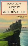Adieux et retrouvailles
