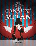 Couverture des Canaux du Mitan d'Alex Nikolavitch